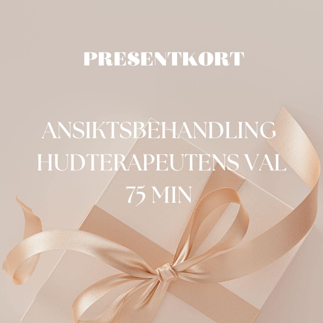 Presentkort Hudterapeutens val 75 min