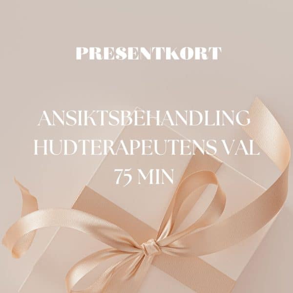 Presentkort Hudterapeutens val 75 min